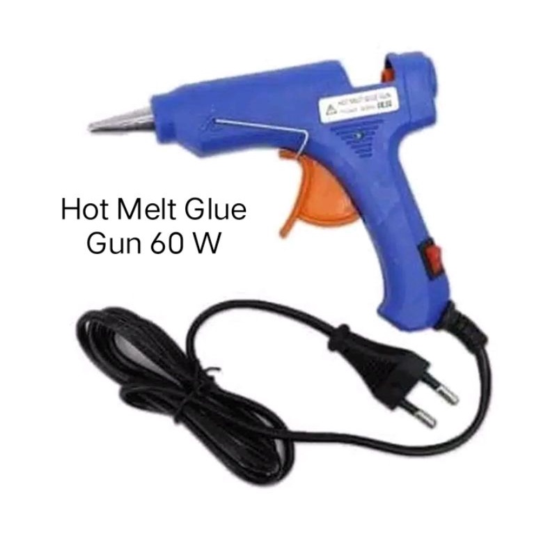 Glue Gun Pistom Lem tembak 60w Hot melt glue gun 60w Good Quality