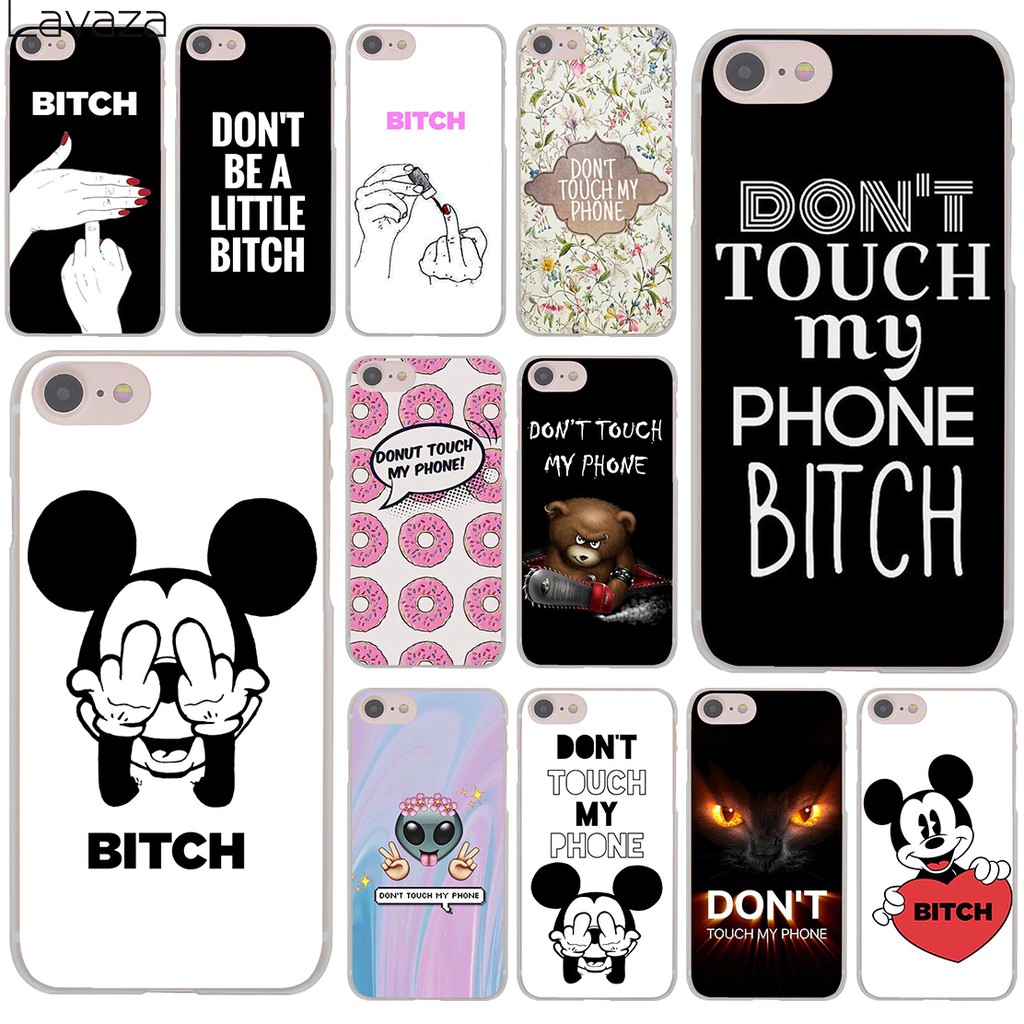 Terlaris Lavaza Bitch Don't touch my phone Hard Cover Case for iPhone X XS Max XR 6 6S 7 8 Plus 5