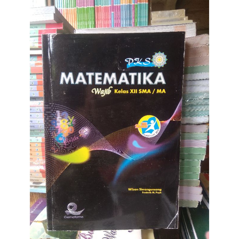 PKS MATEMATIKA SMA Kelas 12 ( bekas )