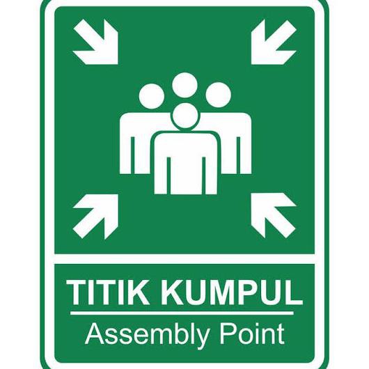 

✨BISA COD✨ Rambu Titik Kumpul. Assembly Point. 35x50cm