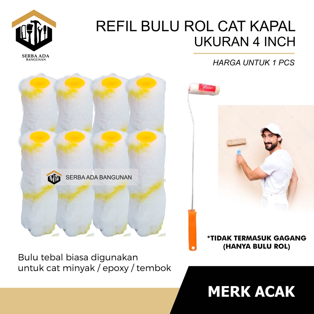 BULU ISI REFILL KUAS KAKI PANJANG 4INCH ROLL KAPAL / HARGA PER 1PCS ECER / CAT ATAP DINDING TEMBOK