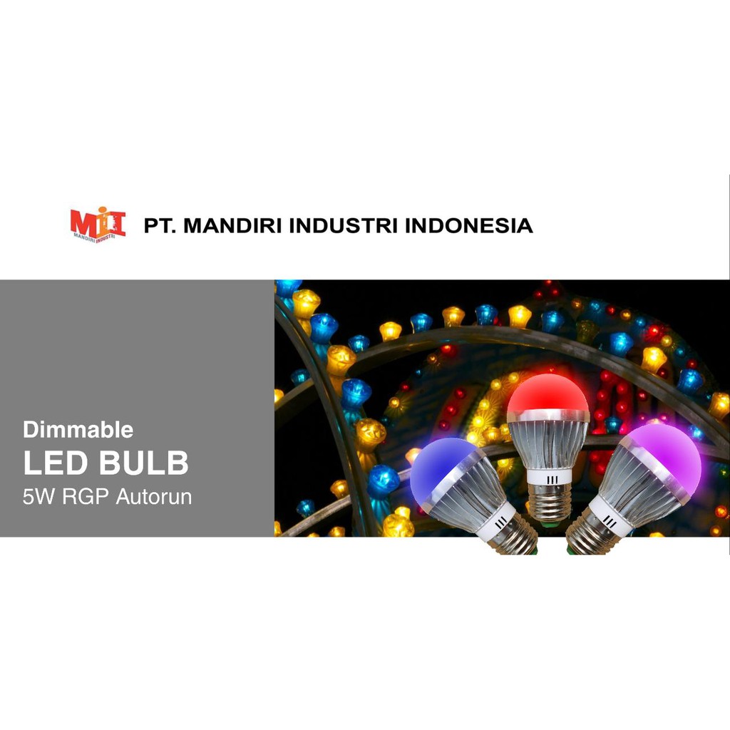 LAMPU DIMMABLE LED BULB RGP AUTORUN 5W