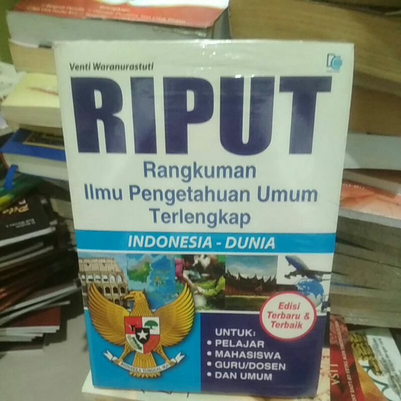 

rangkuman ilmu pengetahuan umum terlengkap Indonesia dunia