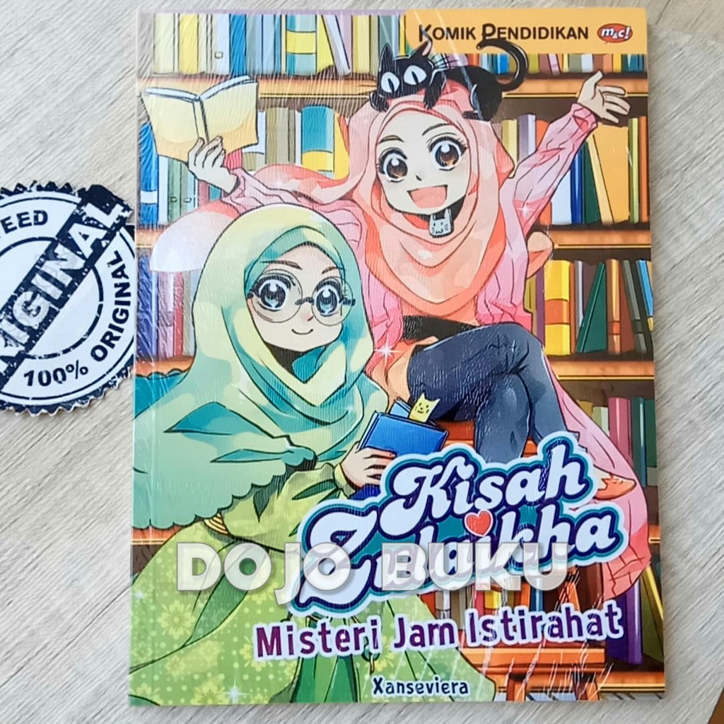 Kisah Zulaikha : Misteri Jam Istirahat by Xanseviera