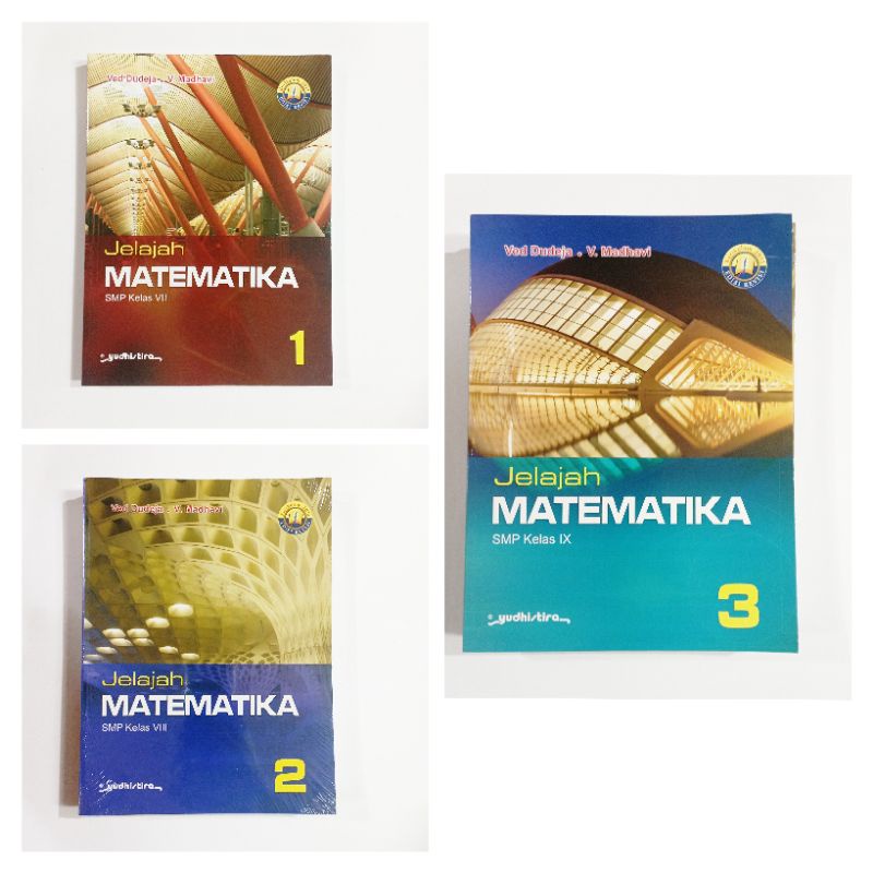 JELAJAH MATEMATIKA SMP  KELAS VII, VIII, IX KURIKULUM 2013 REVISI 2016 YUDISTIRA