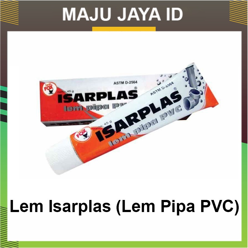 Lem Pipa Paralon Pralon PVC Isarplas Super Kuat Tube 45 Gram Murah Asli Original Sambungan Keran Air