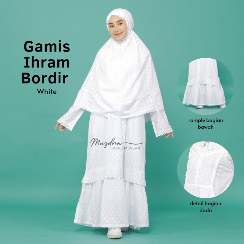 Gamis Umroh / Gamis Putih/ Gamis Ihram Bordir / Baju Ihrom Bordir Putih / Pakaian Ihram