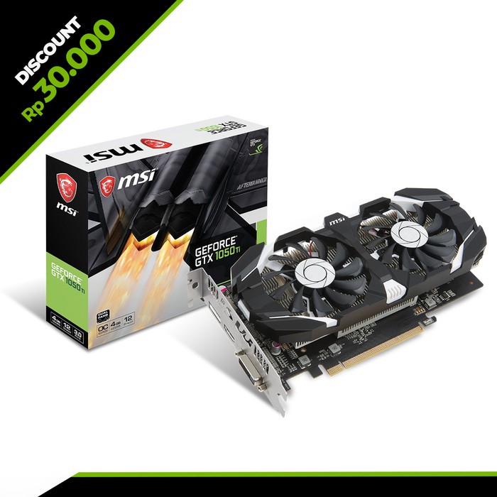 MSI GTX 1050 Ti 4GB DDR5 / MSI GTX 1050 Ti 4GT OC - DUAL FAN