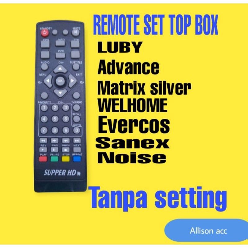 Remot - Remote STB SUPPER HD-VISAT-LUBY-EVINIX-SANEX