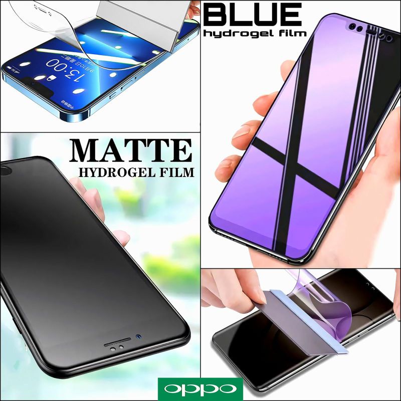 HYDROGEL SCREEN PROTECTOR BLUE LIGHT DAN MATTE OPPO RENO 2 F 3 PRO 4 F PRO 5 F 5G 6 4G 5G A74 A55 A7 A5 A12 A15 S A16 A1K A11K A31 A32 A37 Reno 8T 5G