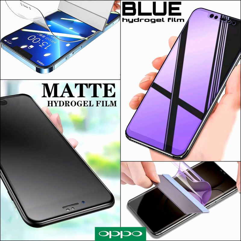 HYDROGEL SCREEN PROTECTOR BLUE LIGHT DAN MATTE OPPO F7 F9 PRO F11 PRO F15 NEO 3 5 7 RENO 7 SE PRO 7Z 5G A96 A36 Reno 8 pro+ lite a57 a17k a77 8z 2022