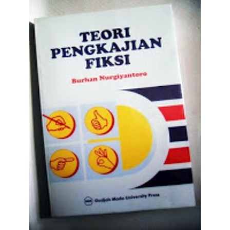 Teori Pengkajian Fiksi, Burhan Nurgiyantoro