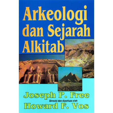 Arkeologi Dan Sejarah Alkitab (Joseph P. Free)