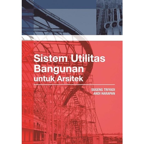 

READYY Buku Sistem Utilitas Bangunan: Untuk Arsitek TERBARU