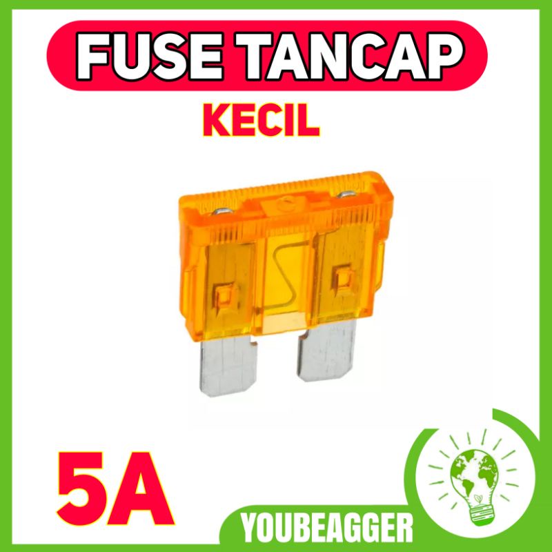 Fuse tancap 5A kecil