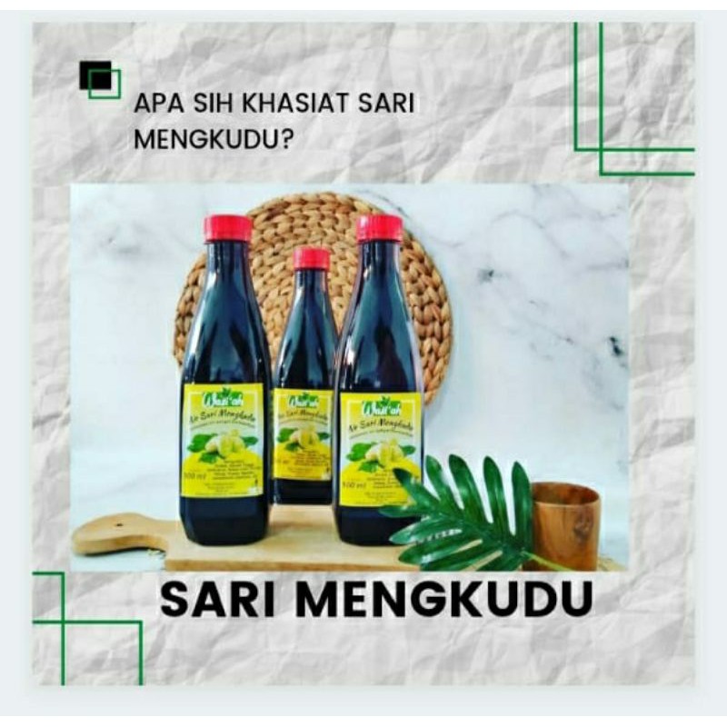 

SARI MENGKUDU/ JUS MENGKUDU/FERMENTASI(500ML)