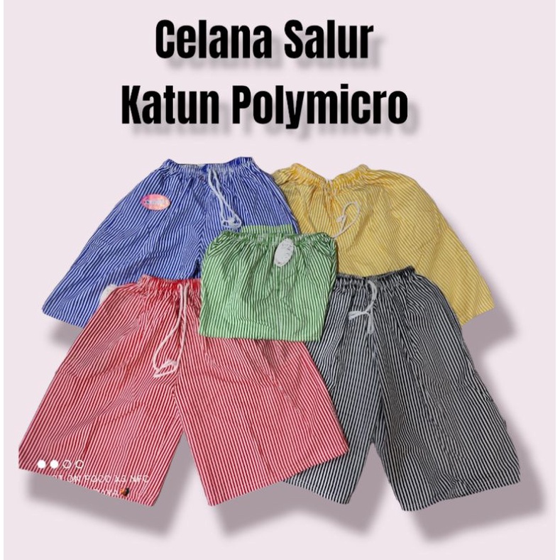 CELANA PENDEK SALUR KATUN / CELANA PENDEK MURAH