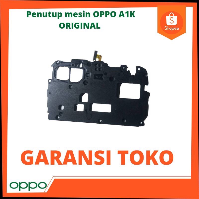 penutup mesin OPPO A1K ORIGINAL