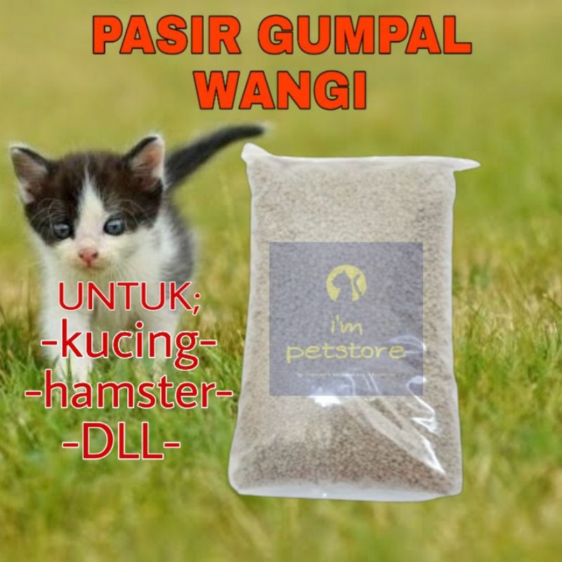 PASIR GUMPAL WANGI 2 LITTER - PASIR KUCING WANGI - PASIR KUCING GUMPAL 2L - PASIR WANGI - PASIR GUMP