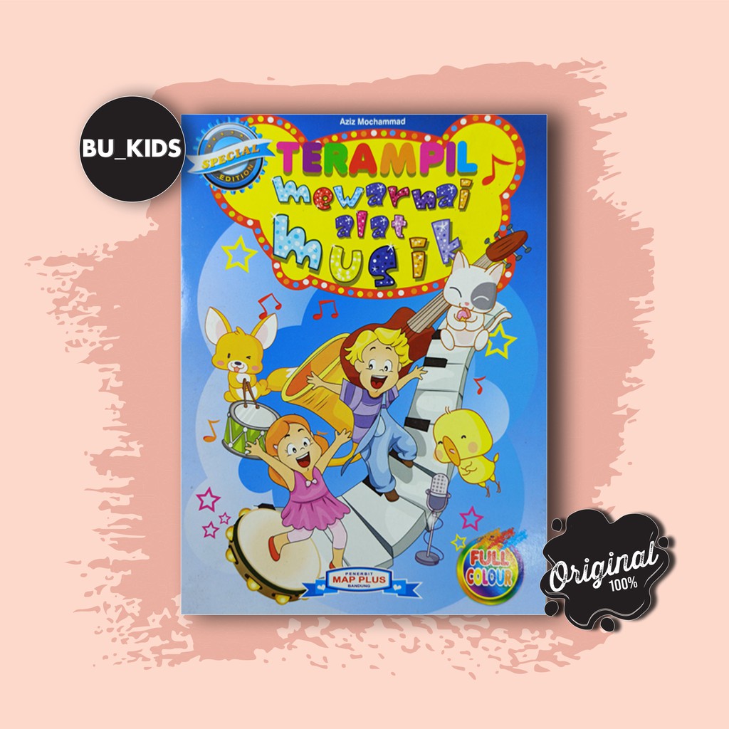 BUKU ANAK TK PAUD ; TERAMPIL MEWARNAI ALAT MUSIK