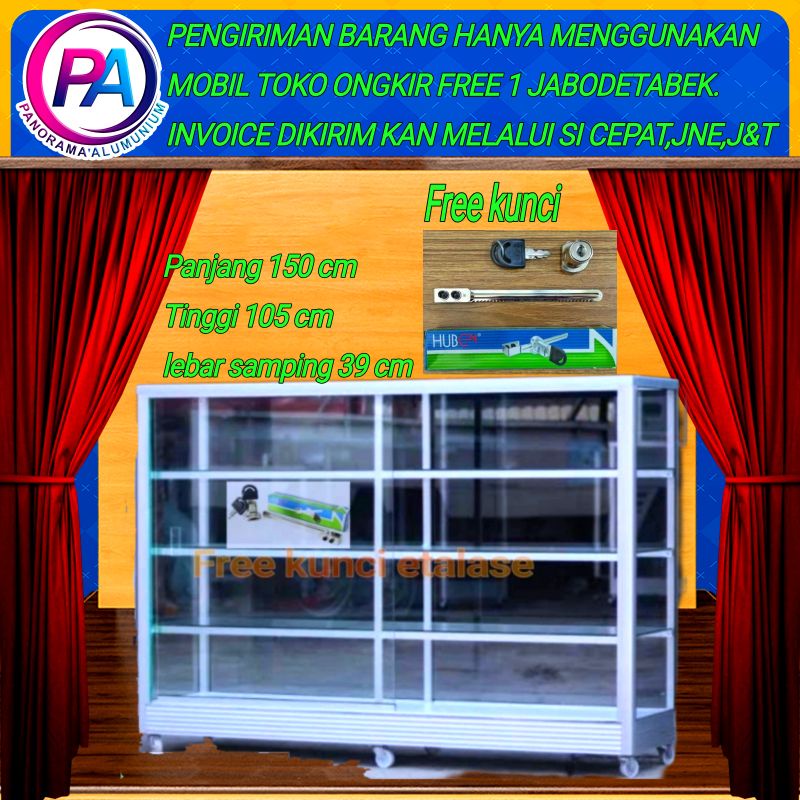 Etalase Kaca Aluminium ukuran 1.5 meter Etalase sembako Aluminium 150 cm Free kunci etalase