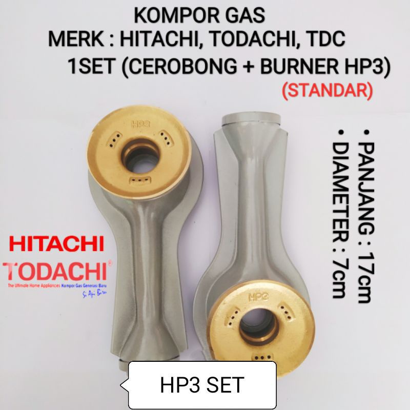 BURNER HP3 , TUNGKU KOMPOR , CEROBONG  . TODACHI HITACHI TDC HOCK