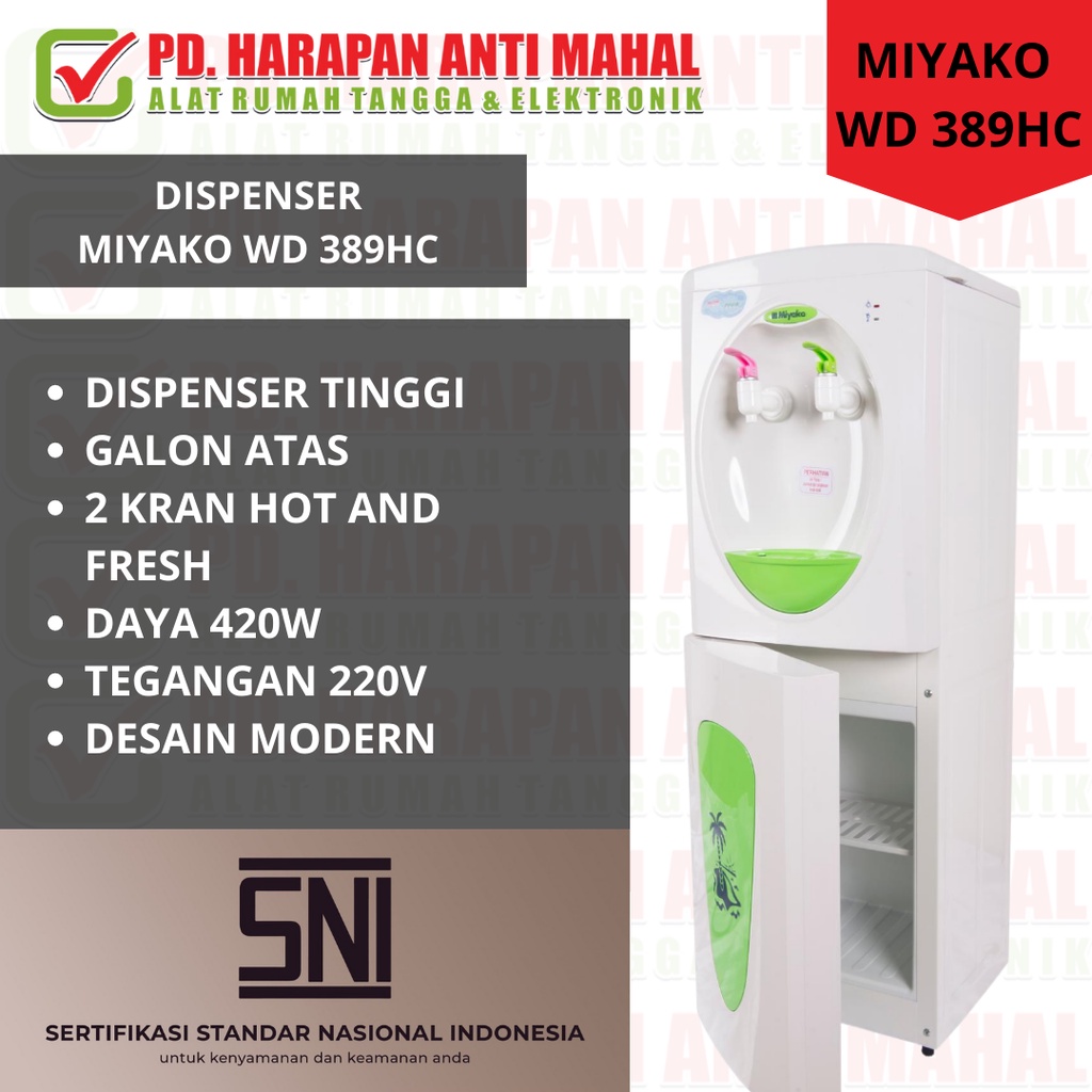 DISPENSER TINGGI MIYAKO WD 389HC/ DISPENSER MIYAKO WD 389HC/ DISPENSER GALON ATAS MIYAKO WD 389HC/ D
