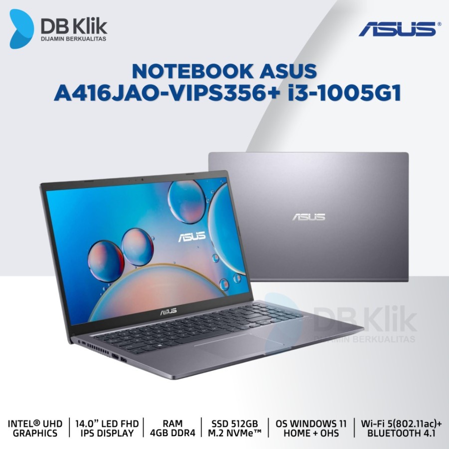 Notebook ASUS A416JAO-VIPS356+ i3-1005G1 4G SSD 512G NoDVD W11+OHS 14"