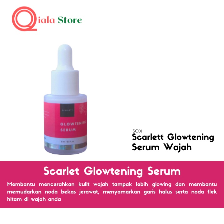Scarlett Whitening & Glowtening Serum - serum wajah glowing - serum pemutih wajah