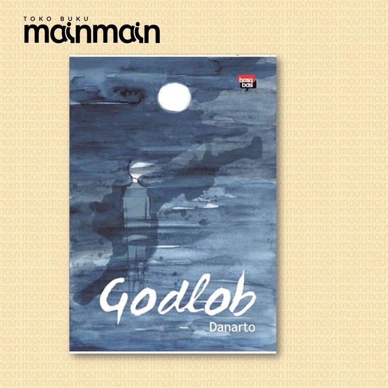 Buku Godlob -Danarto - Basabasi
