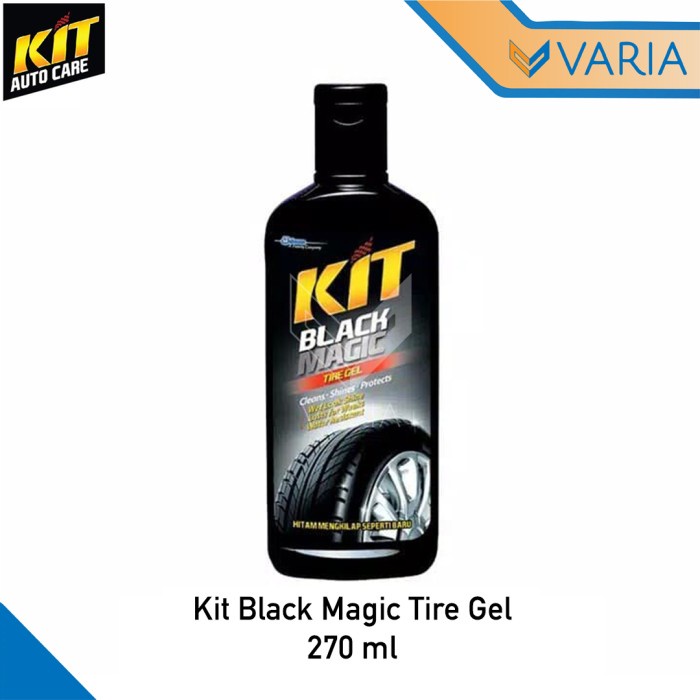 Kit Black Magic Tire Gel Semir Pengkilap Ban Bottle Botol 270 ml