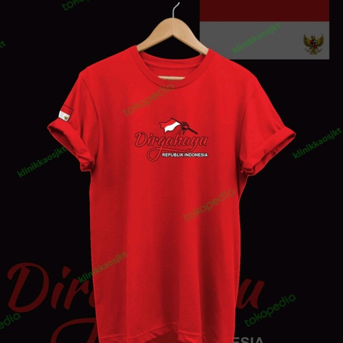 BAJU - KAOS DIRGAHAYU RI 77 - TSHIRT HUT KEMERDEKAAN INDONESIA TYPE 6