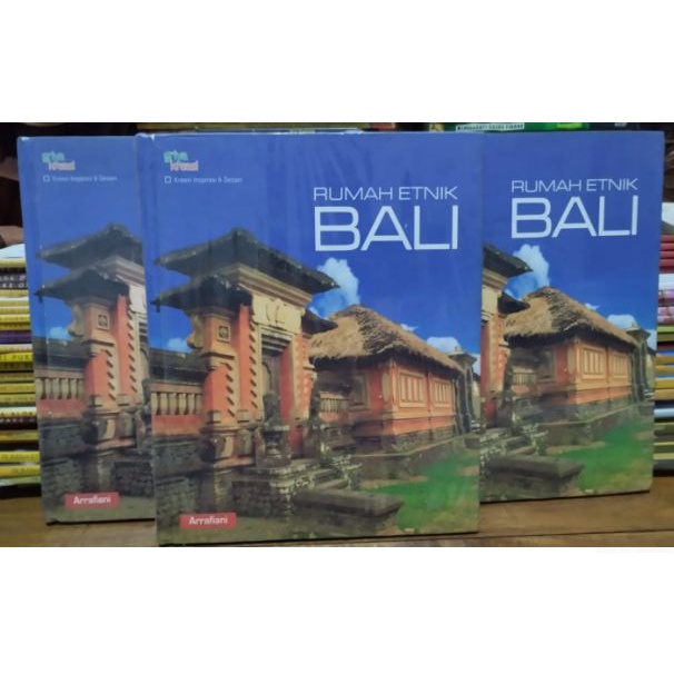Buku RUMAH ETNIK BALI, HARD COVER. bangun rumah bali, rumah khas bali