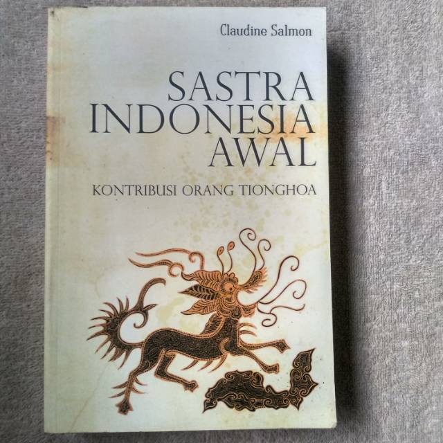 Buku Sejarah Sastra: Sastra Indonesia Awal (Kontribusi Orang Tionghoa)