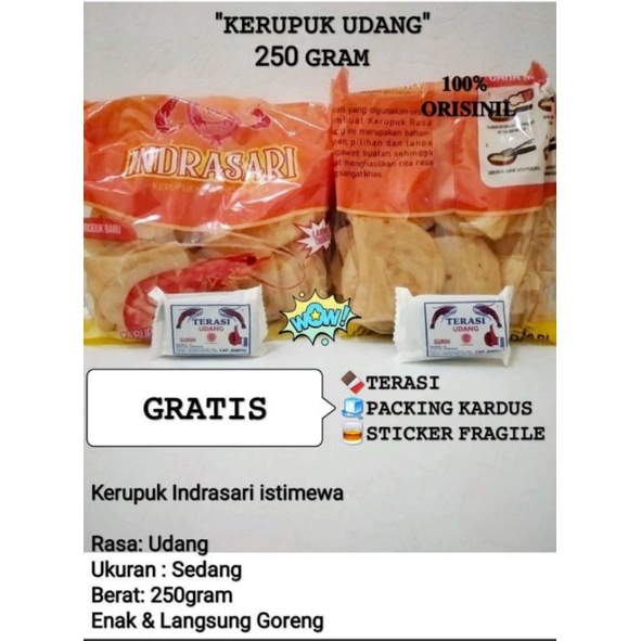 

KERUPUK UDANG SEDANG INDRASARI 250 GR HIGH QUALITY GRATIS TERASI