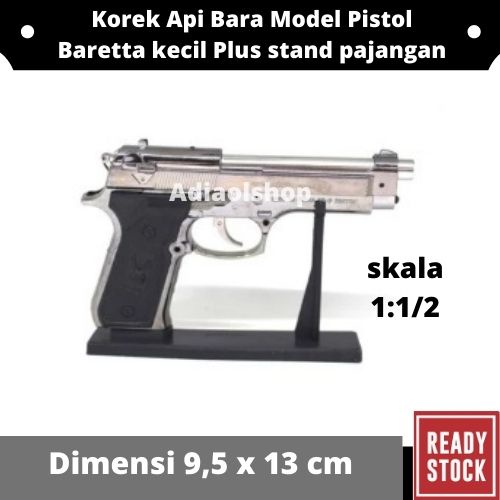 Korek Api Bara Model Pistol Baretta kecil Plus stand pajangan