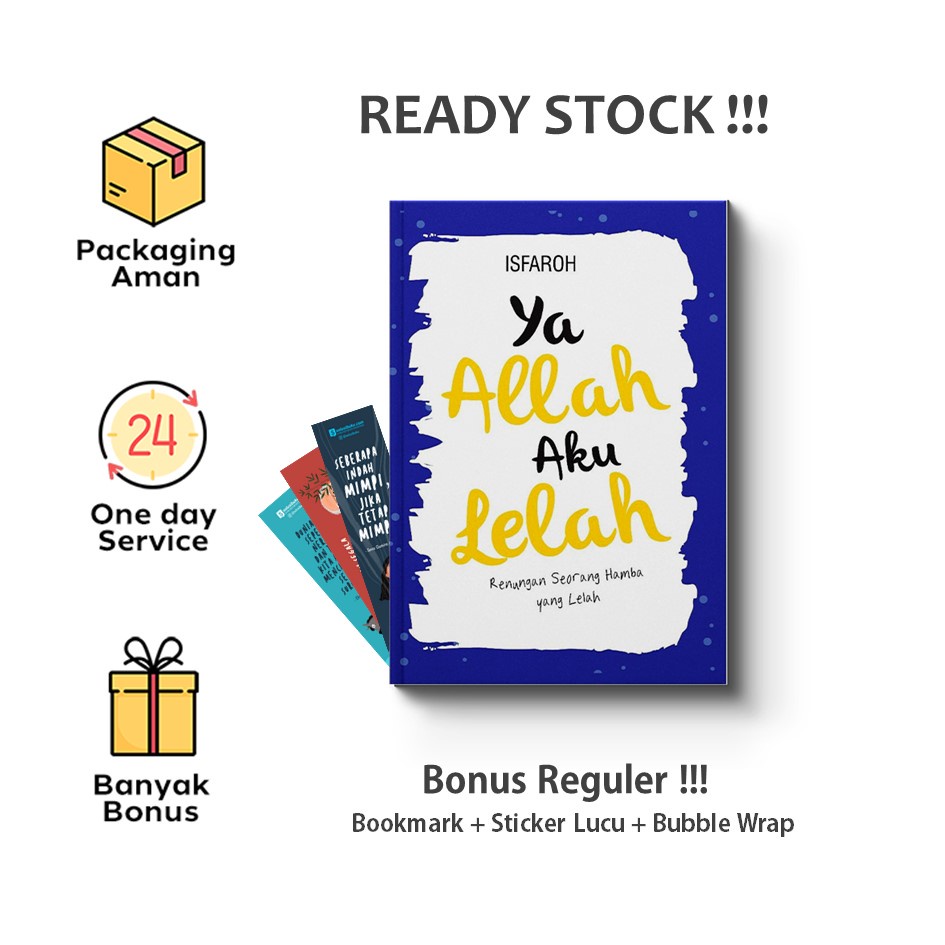 Buku Ya Allah Aku Lelah: Renungan Seorang Hamba yang Lelah (Mueeza)