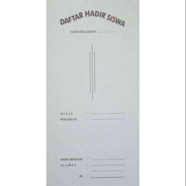 DAFTAR HADIR SISWA