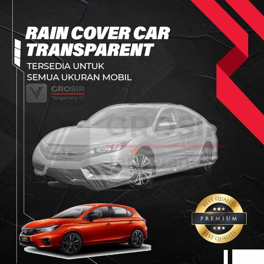 SARUNG TRANSPARAN CITY HATCHBACK 2020 / BODY COVER CITY HATCHBACK 2020