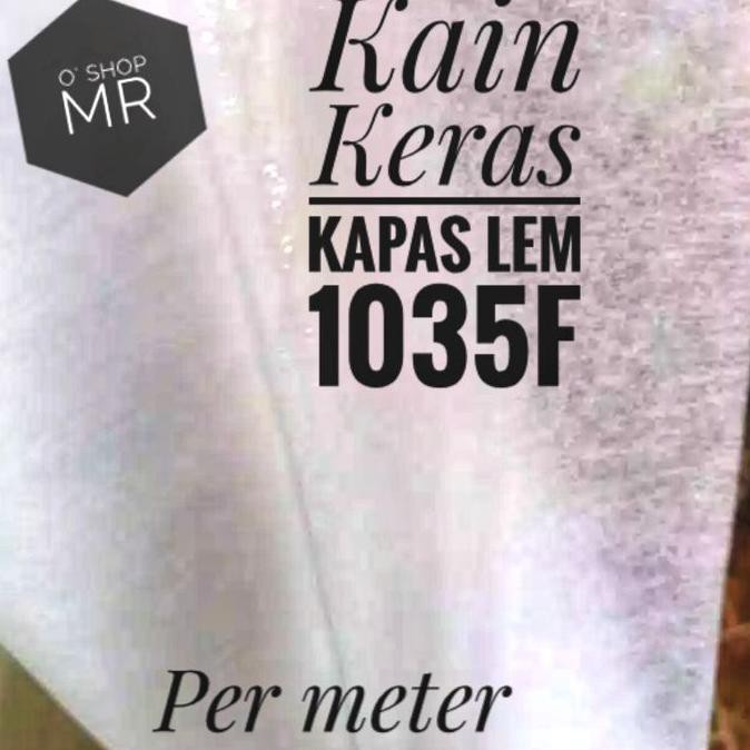 

Niakbahan- Viselin / Kain Keras Kapas 35F / Pelapis Pelon /Interlinin Lem - Meter -Aslii.