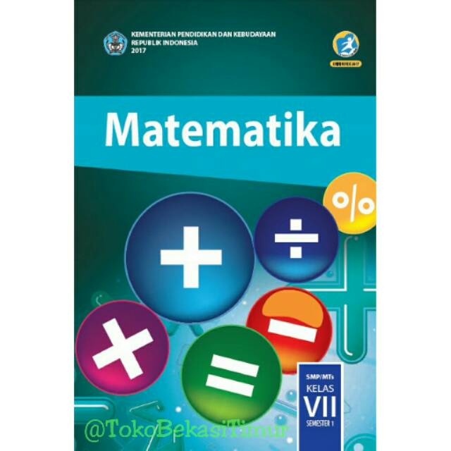 Buku Paket Kelas 7 VII Pelajaran SMP Kurikulum 2013 revisi 2017 Matematika Semester 1 Dan Semester 2
