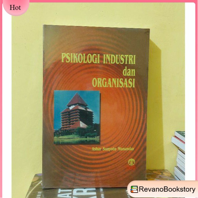 

BUKU PSIKOLOGI INDUSTRI DAN ORGANISASI BY ASHAR SUNYOTO MUNANDAR