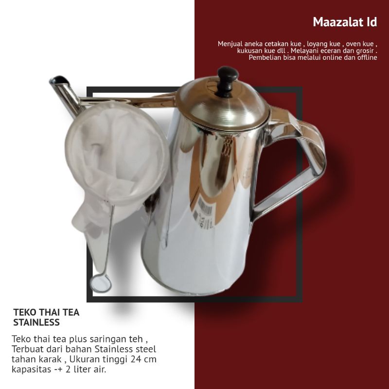 TEKO THAI TEA Stainless +Saringan / TEKO TEH TARIK / TEKO KOPI ACEH / TEKO STAINLESS