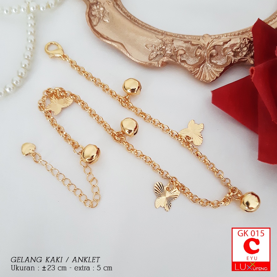 GK 015 Gelang Kaki Ekonomis Anklet Murah Perhiasan Kaki Lapis Emas Imitasi Anklet Kupu Cenel Aksesoris Kaki Korea Murah Luxx Xuping