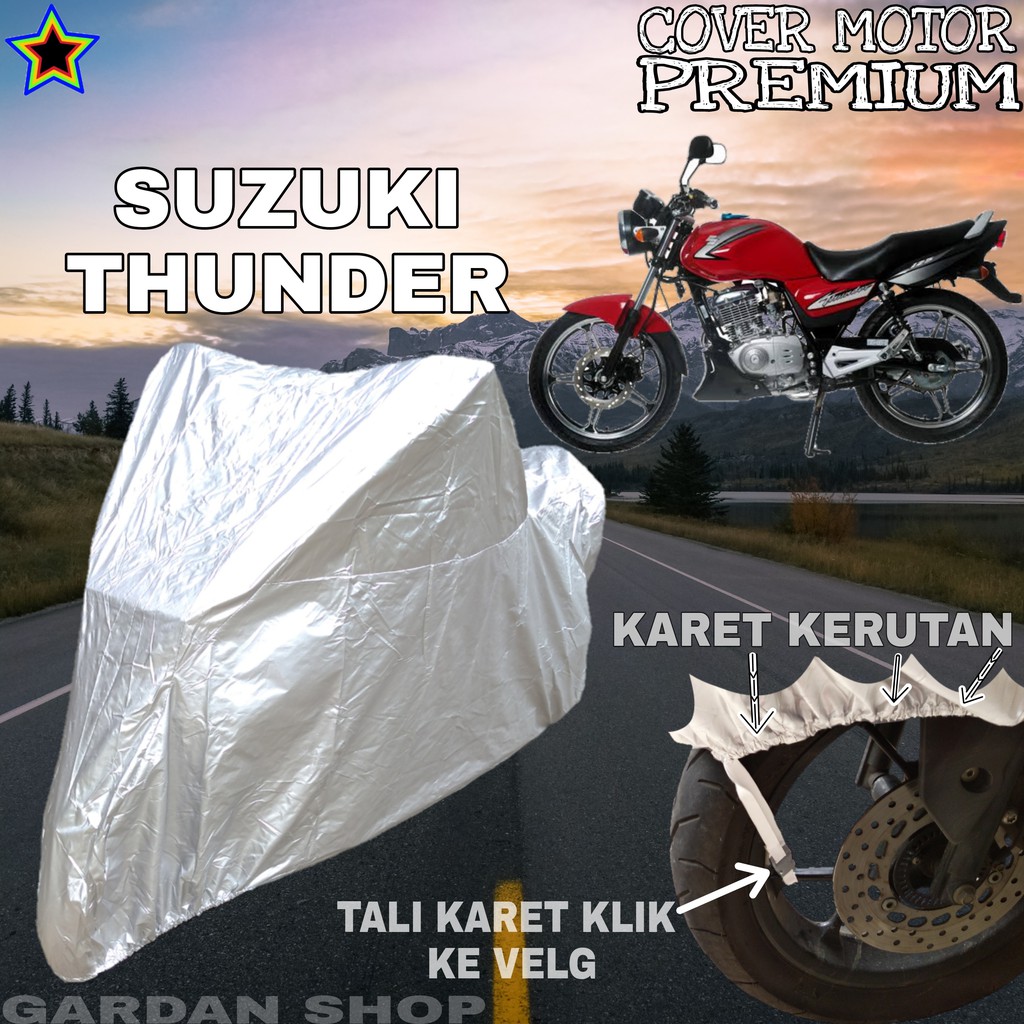 Sarung Motor SUZUKI THUNDER SILVER POLOS Body Cover Penutup Motor Suzuki Thunder PREMIUM