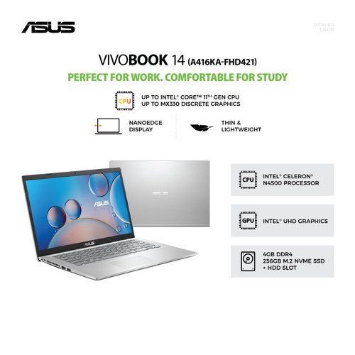 Asus A416KA-FHD421/FHD422 Laptop [Intel® Celeron® N4500/4GB DDR4/256GB SSD/14 Inch FHD/WIN 11 + Offi