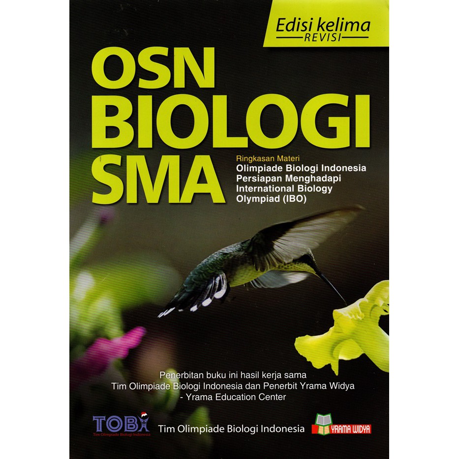 Super Master OSN Biologi SMA Edisi Terbaru- Panduan OSN Tingkat Kabupaten, Provinsi, Nasional