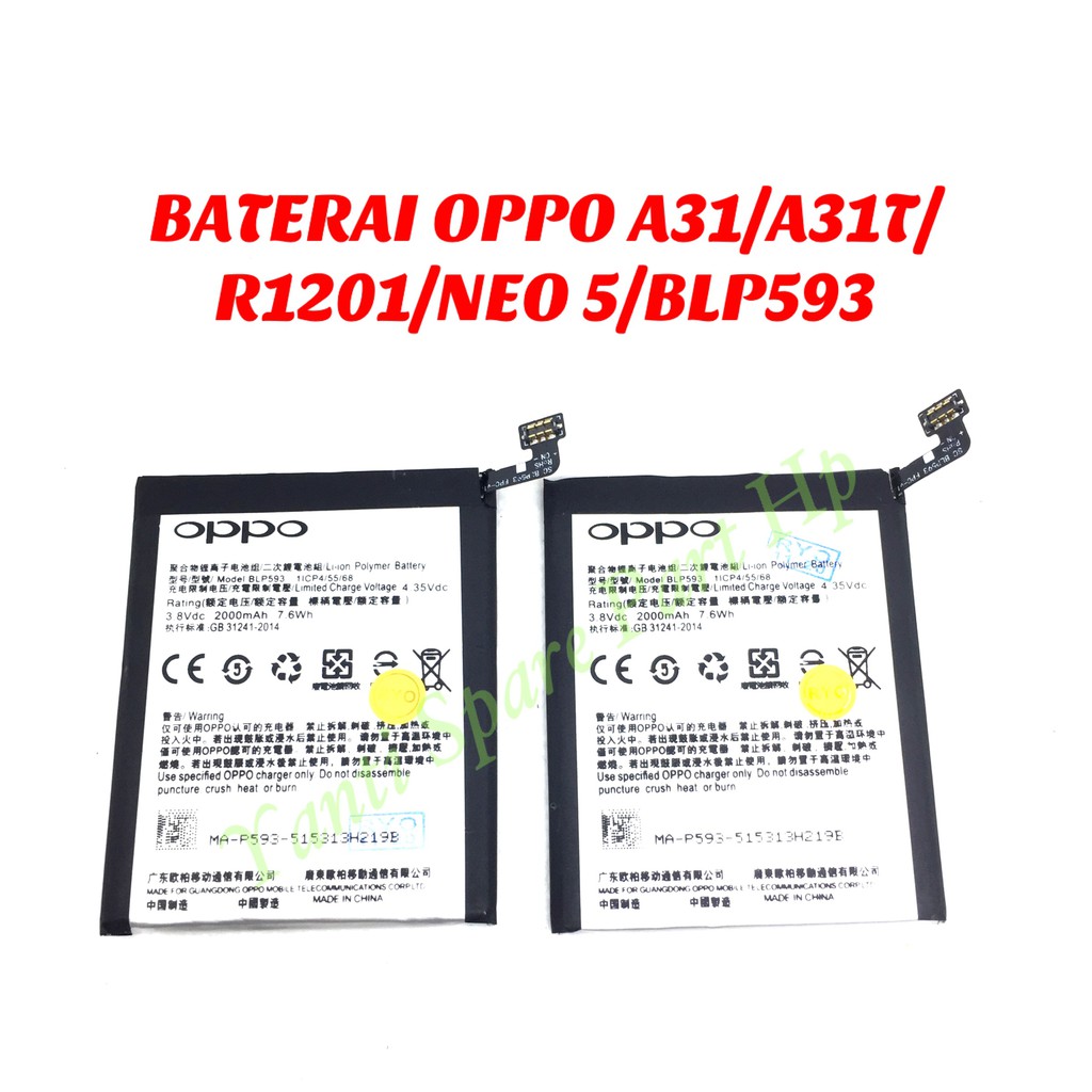 Baterai Oppo A31 R1201 Neo 5 BLP593 Original New