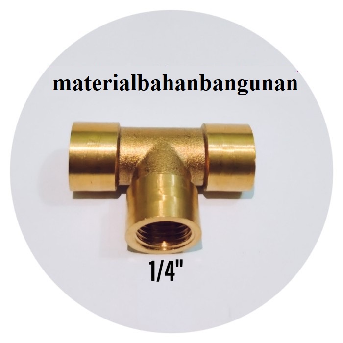 TEE Kuningan 1/4 Inch Sambungan Pipa Paralon Cabang 3 T Fitting Pipa