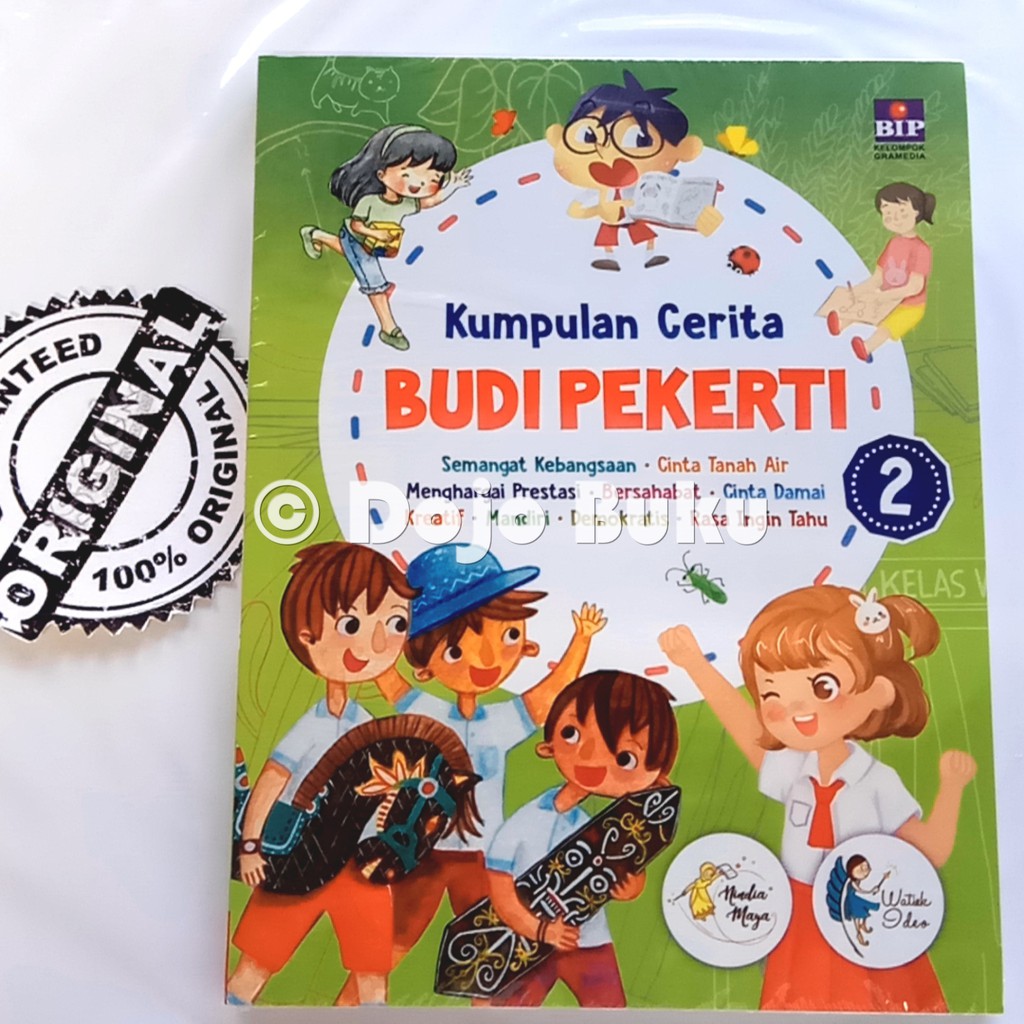 Kumpulan Cerita Budi Pekerti 2 by NINDIA MAYA &amp; WATIEK IDEO